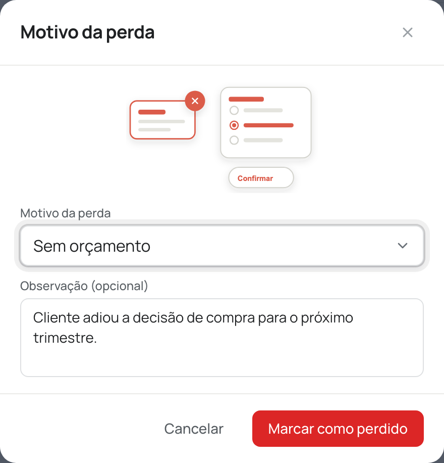 Motivo da perda e observação preenchidos, com o botão Marcar como perdido habilitado
